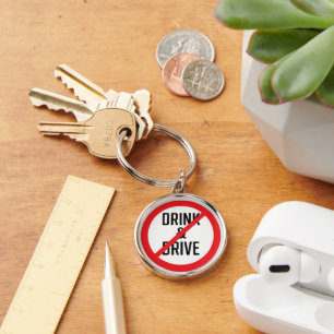 Sie dürfen nicht trinken und kein Auto fahren Pr Schlüsselanhänger