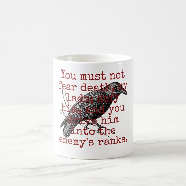 Sie dürfen sich nicht vor Tod fürchten - Todesurte Kaffeetasse (Mittel)