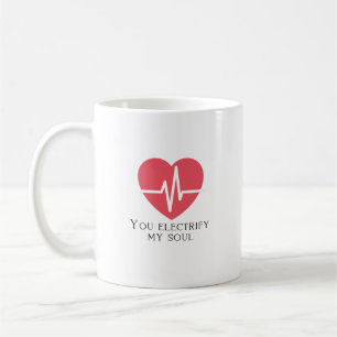Sie elektrische mein Soul - Elektriker Valentinin Kaffeetasse