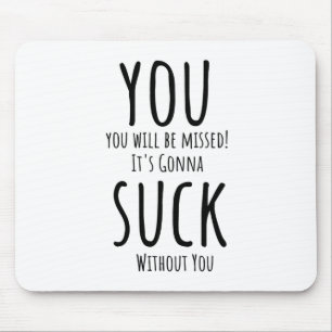 Sie entkommen, verlassend mousepad