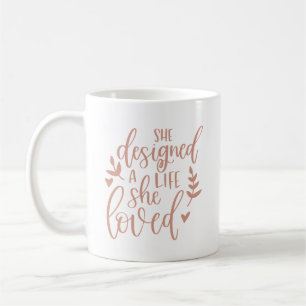 Sie entwarf ein Leben, das sie liebte Botanischer Kaffeetasse