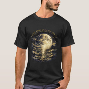 Sie erhebt sich mit der Flut T-Shirt