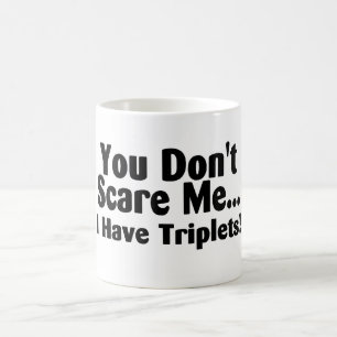 Sie erschrecken mich nicht, den ich Dreiergruppen Tasse