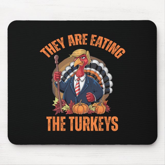 Sie essen den komischen Trump-Erntedank der Türkei Mousepad (Vorne)