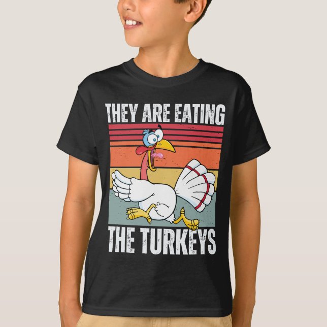 Sie essen den Truthühner Funny Erntedank T-Shirt (Vorderseite)