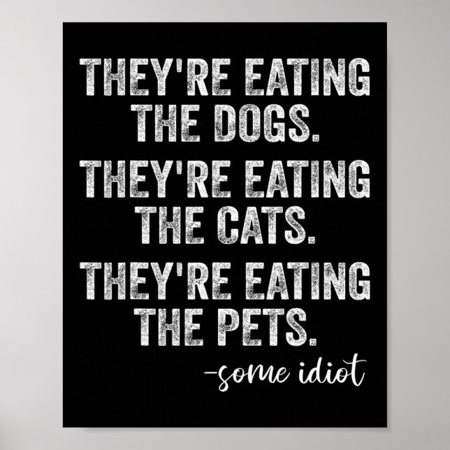 Sie essen die Hunde, die Katzen, die Haustiere, di Poster (Vorne)