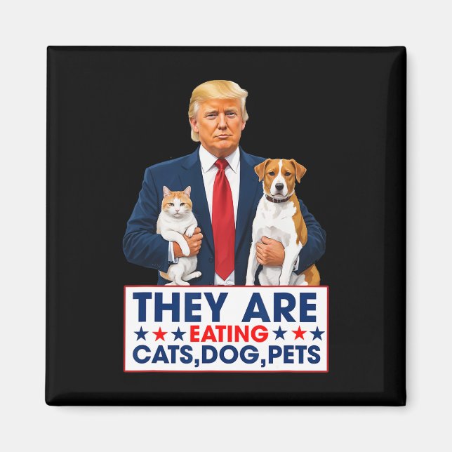 Sie essen die Hunde, die Katzen, die Haustiere. Magnet (Vorne)