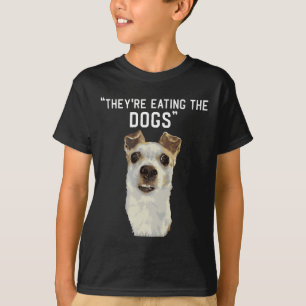 Sie essen die Hunde die Katzen die Haustiere Trump T-Shirt