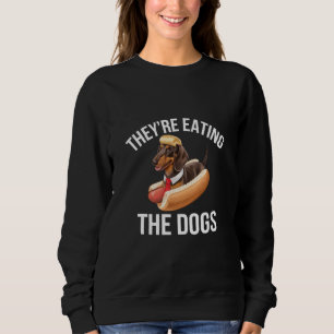 Sie essen die Hunde Donald Trump Debatte 2024 Sweatshirt