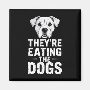 Sie essen die Hunde Funny Trump Debate Electio Magnet
