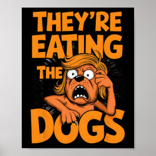 Sie essen die Hunde Kamala Harris Trump Debyte Poster