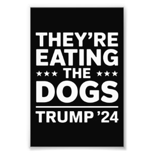 Sie essen die Hunde Lustige Debatte Trump Zitat Fotodruck