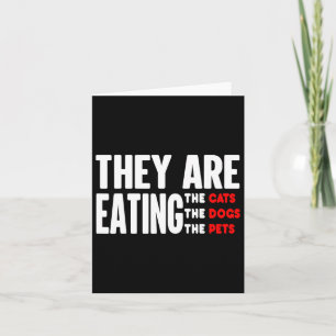 Sie essen die Hunde - sie essen die Katzen Karte