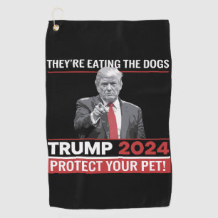Sie essen die Hunde Trump 2024-Debatte Golfhandtuch