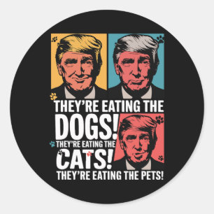Sie essen die Hunde Trump Vs Kamala 2024 Elect Runder Aufkleber