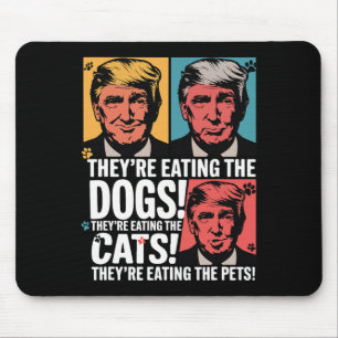 Sie essen die Hunde Trump Vs Kamala 2025 Wählen Mousepad