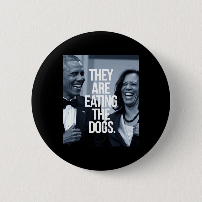 Sie essen die Hunde Unterstützung Präsident Kamala Button (Vorderseite)
