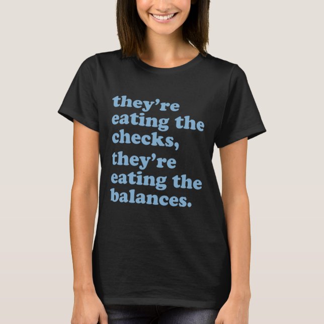 Sie essen die Karos. Sie essen den Balken T-Shirt (Vorderseite)