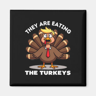 Sie essen die Puten Truthahn Funny Thanksgivi Magnet