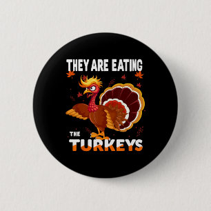 Sie essen die Türkei lustig Donald Trump als Button