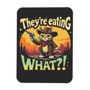 Sie essen, was Trump Election Cat Cowboy Magnet