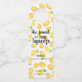 Sie fand ihr Haupt Squeeze Lemon Brautparty Flaschenanhänger