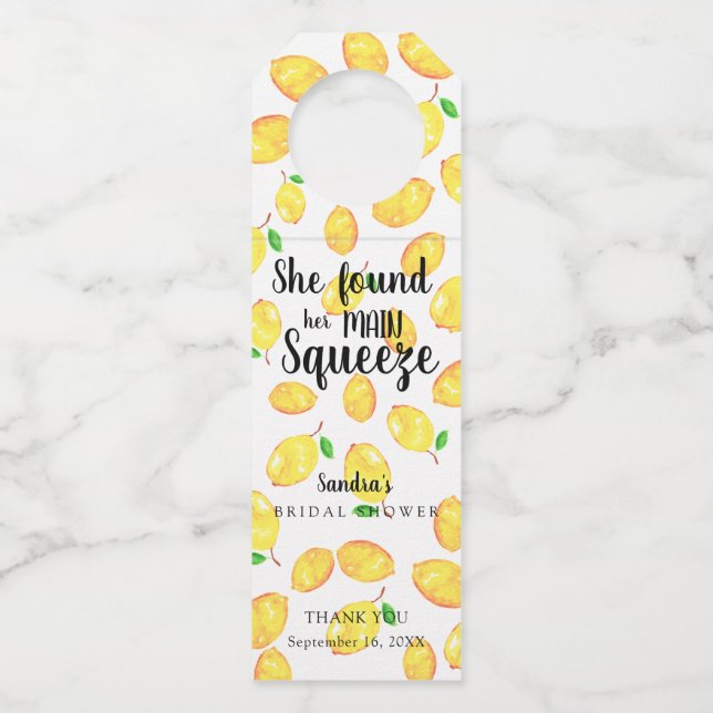 Sie fand ihr Haupt Squeeze Lemon Brautparty Flaschenanhänger (Vorderseite)