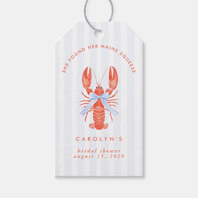 Sie fand ihr Maine Squeeze-Brautparty Geschenkanhänger (Vorderseite)