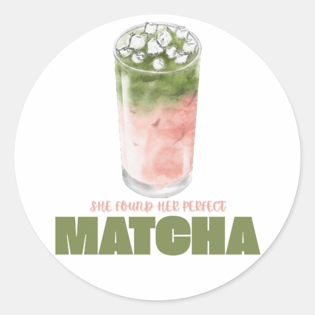 Sie fand ihr perfektes Matcha-Design | Cute Matcha Runder Aufkleber (Vorderseite)