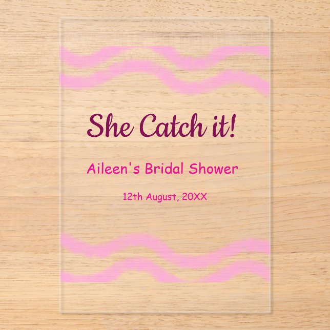 Sie fängt es rosa Spiralfarbenlinien bridal Acryleinladungen (Vorderseite)