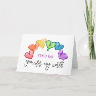 Sie färben meinen WeltValentinsgruß Karte