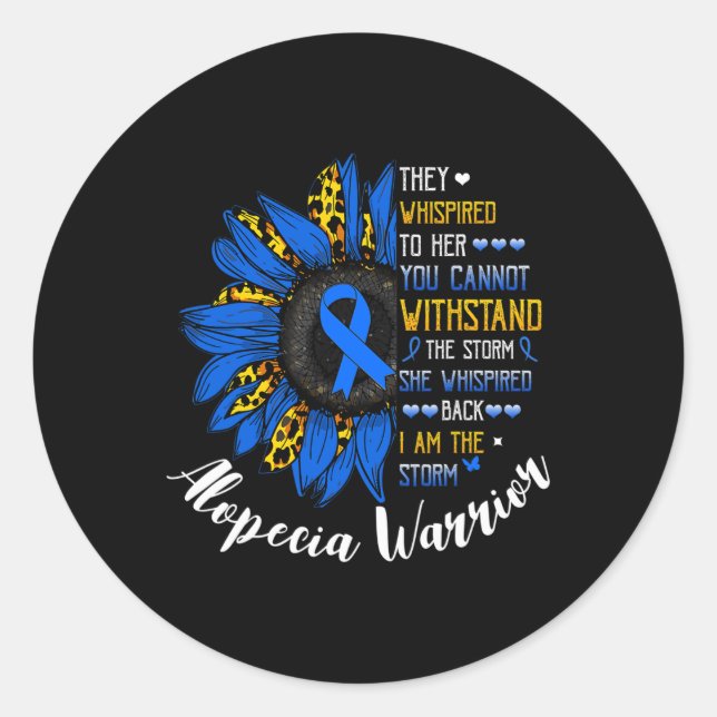 Sie flüstert, ich bin der Sturm Alopecia Areata wa Runder Aufkleber (Vorderseite)