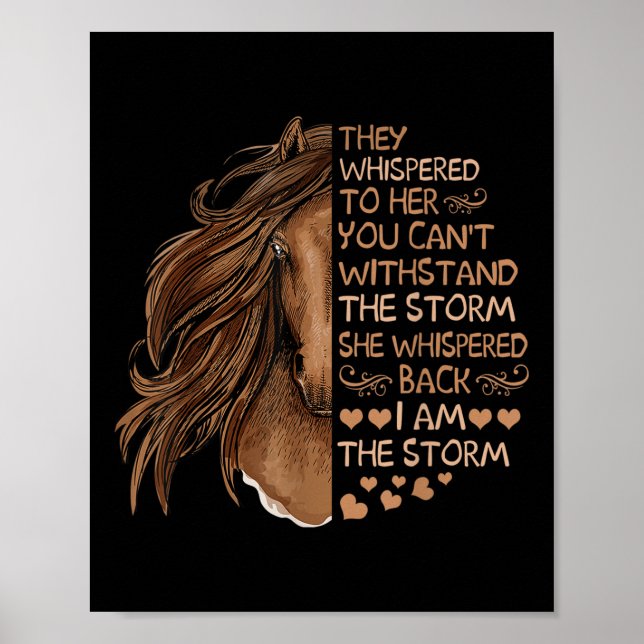 Sie flüsterte zurück, ich bin der Sturm Reitpferd  Poster (Vorne)
