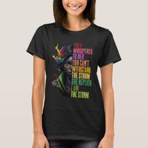 Sie flüsterten ihr schwarze Geschichte zu, ich bin T-Shirt