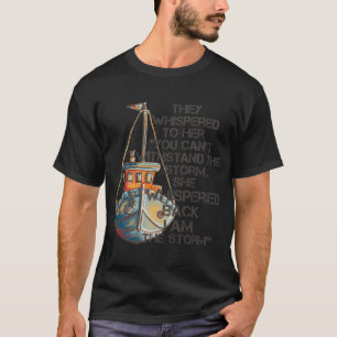 Sie flüsterten ihr zu „du kannst dem T-Shirt