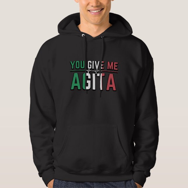 Sie geben mir Agita|Stunad und Agita Spaß Geschenk Hoodie (Vorderseite)