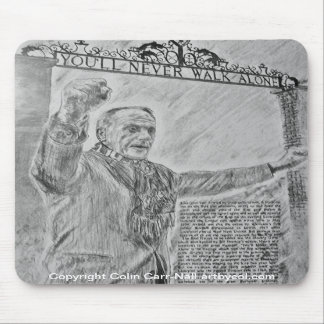 Sie gehen nie alleinMousepad Colin Carr-Nall Mousepad