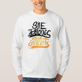 Sie gehört zu den Straßen, Nur ein Ort T-Shirt