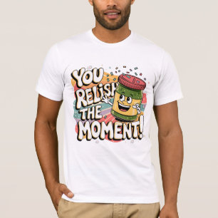 Sie genießen den Moment! T-Shirt