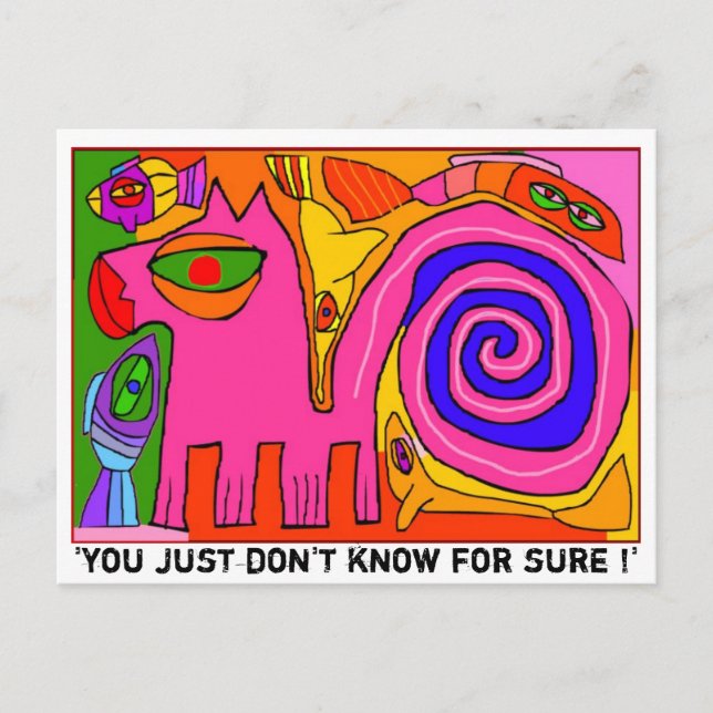 'Sie gerade wissen nicht sicher! " Postkarte (Vorderseite)