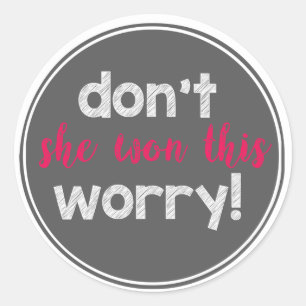 sie gewann diesen Aufkleber