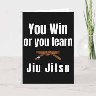 Sie gewinnen oder Sie lernen Jiujitsu Judo Karate Karte