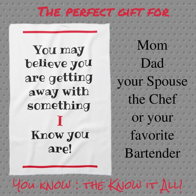 Sie glauben vielleicht, ich kenne Humorvoll Geschirrtuch (Von Creator hochgeladen)