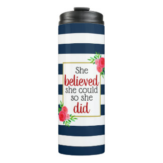 Sie glaubte, dass sie Blumenzange Inspiration Thermosbecher
