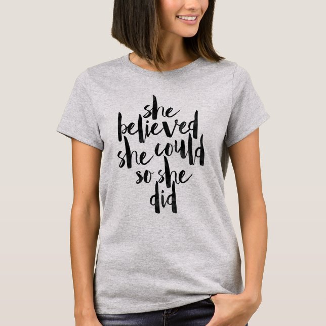 Sie glaubte, dass sie könnte, also sie tat T-Shirt (Vorderseite)
