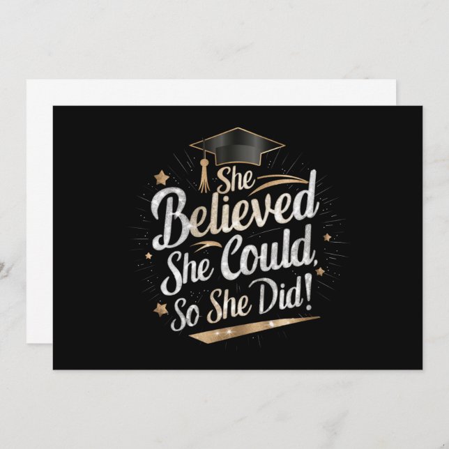 Sie glaubte, sie könne also Abschluss machen Einladung (Vorne/Hinten)