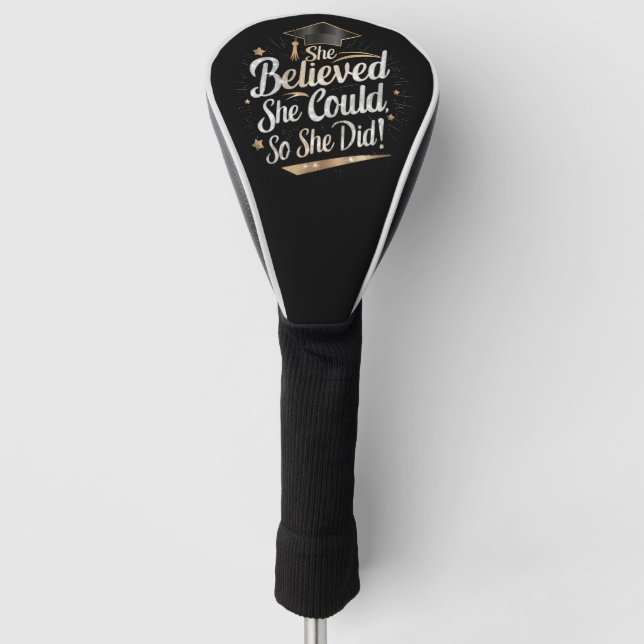 Sie glaubte, sie könne also Abschluss machen Golf Headcover (Vorderseite)