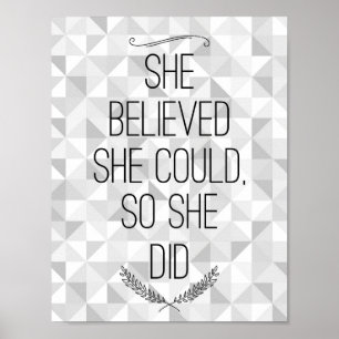 Sie glaubte, sie könne ein inspirierendes Poster s