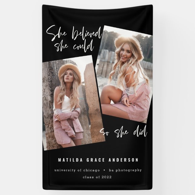 Sie glaubte, sie könne es, also tat sie Abschluss Banner (Vertikal)