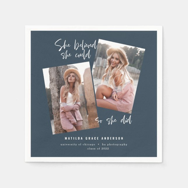 Sie glaubte, sie könne es, also tat sie Abschluss  Serviette (Vorderseite)